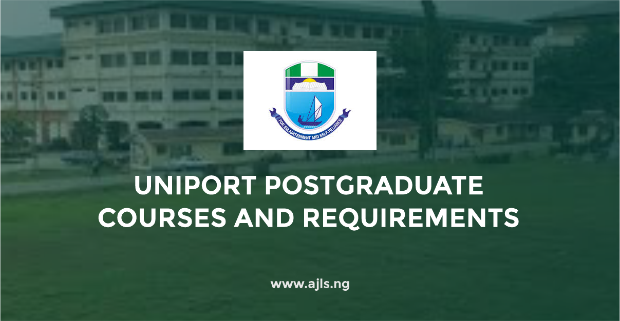 UNIPORT Postgraduate Courses