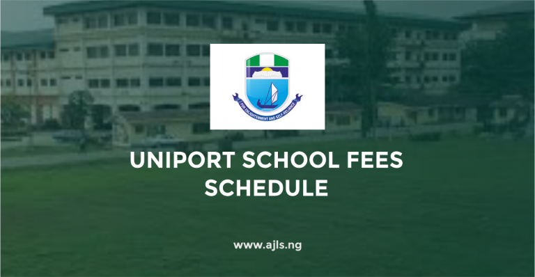 UNIPORT School Fees Schedule