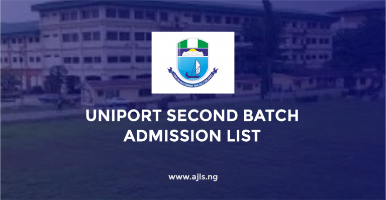 UNIPORT Second Batch Admission List