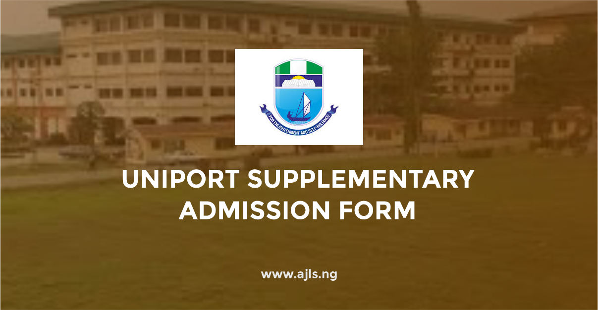 UNIPORT Supplementary Admission Form