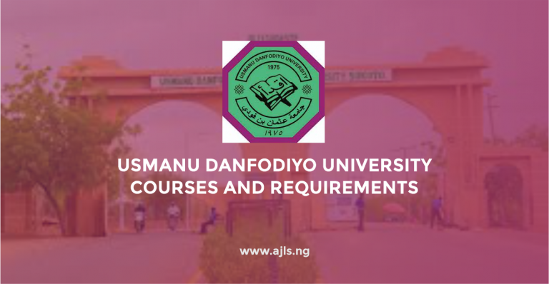 Usmanu Danfodiyo University Courses and Requirements
