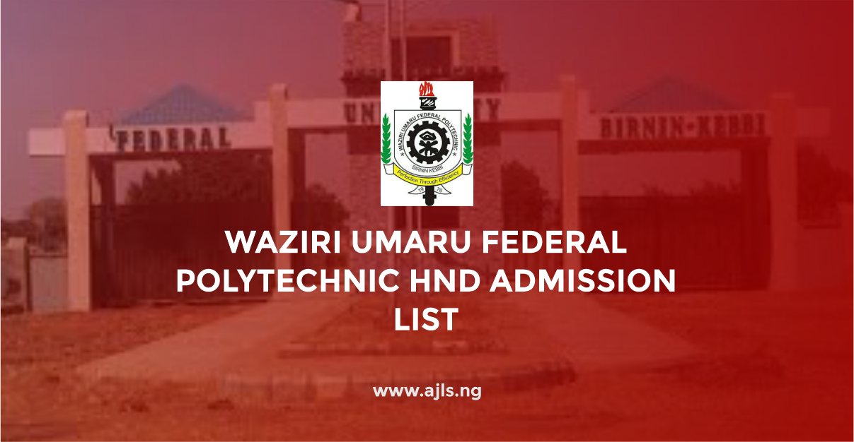 Waziri Umaru Federal Polytechnic HND Admission List