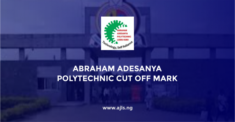 Abraham Adesanya Polytechnic Cut-Off Mark