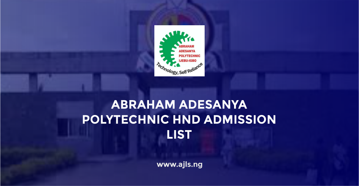Abraham Adesanya Polytechnic HND Admission List