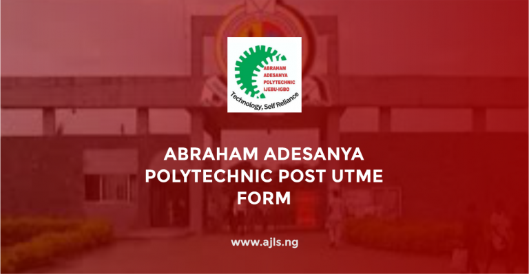 Abraham Adesanya Polytechnic Post-UTME Form