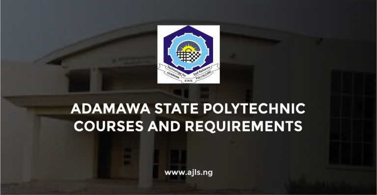 Adamawa State Polytechnic Courses and Requirements