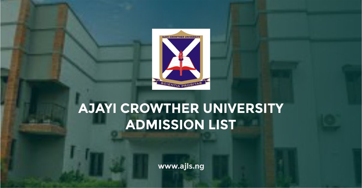 Ajayi Crowther University Admission List