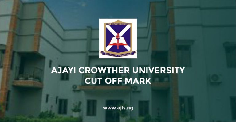 Ajayi Crowther University Cut-Off Mark