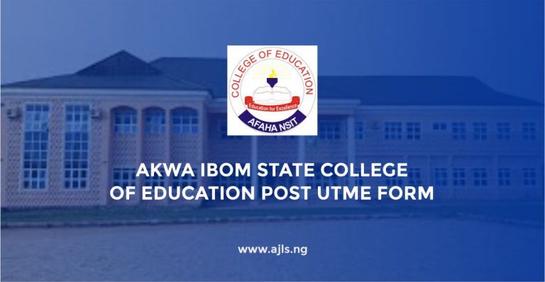 Akwa Ibom State College of Education Post UTME Form