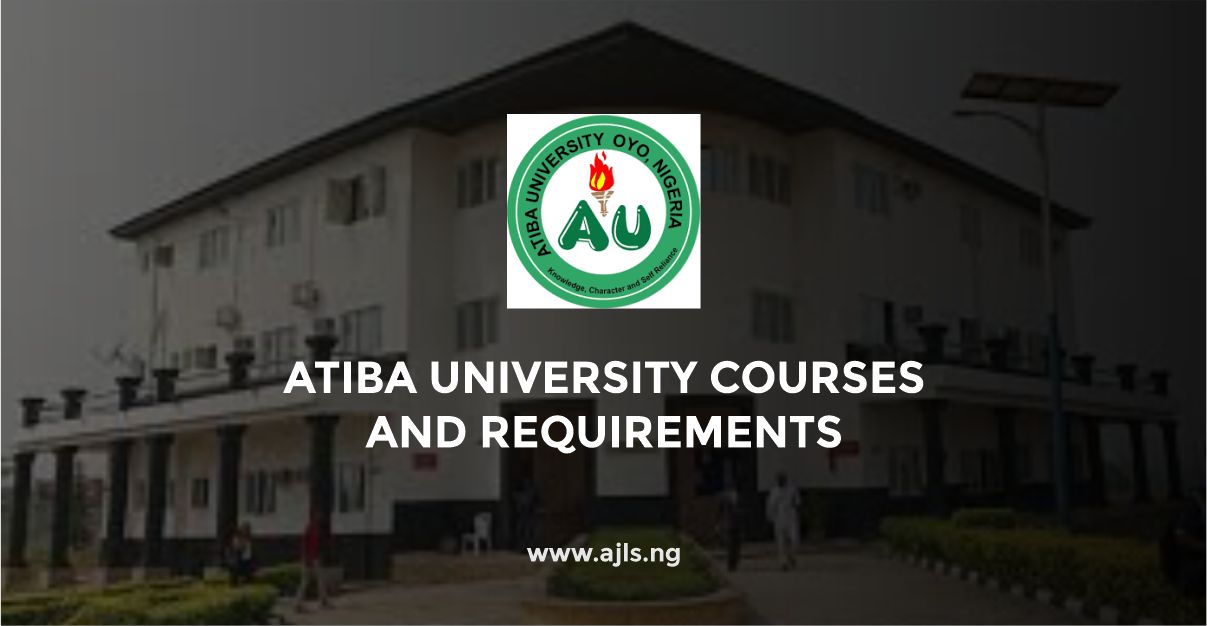 Atiba University Courses and Requirements