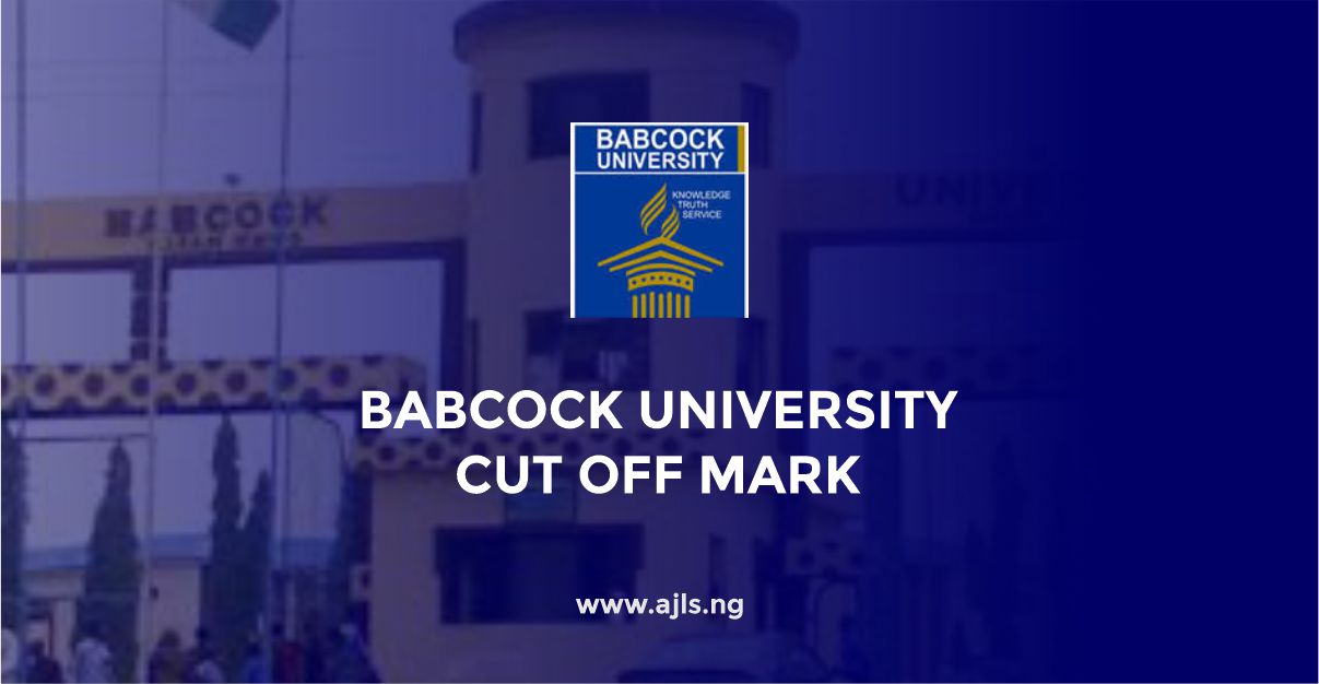 Babcock University Cut Off Mark