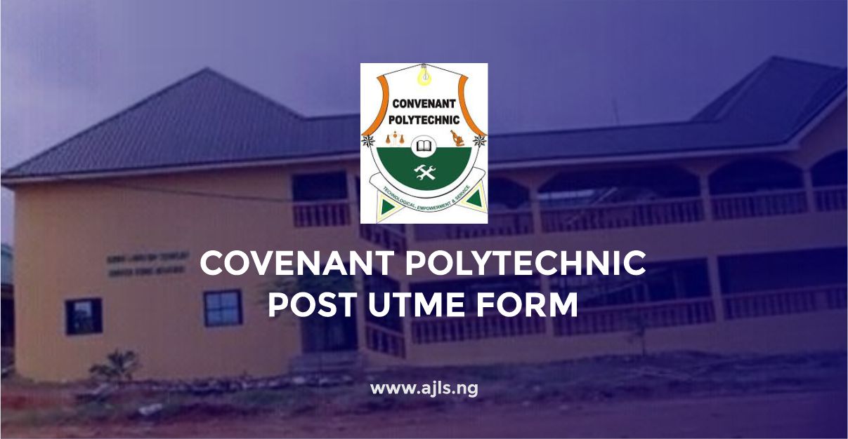 Covenant Polytechnic Post-UTME Form