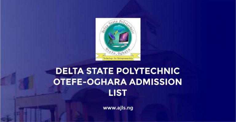 Delta State Polytechnic Otefe-Oghara Admission List
