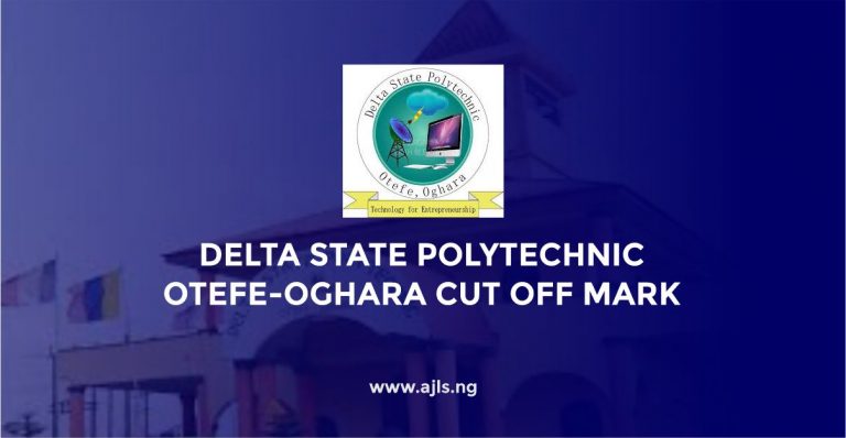 Delta State Polytechnic Otefe-Oghara Cut-Off Mark