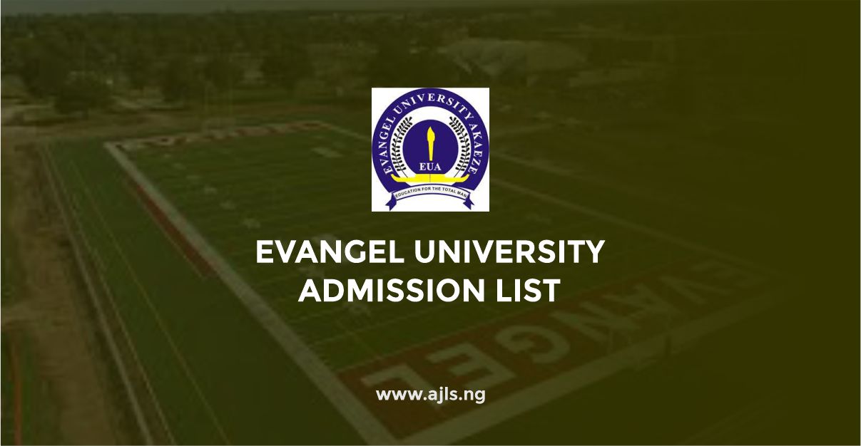 Evangel University Admission List
