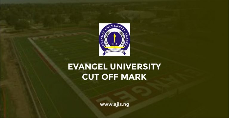 Evangel University Cut Off Mark