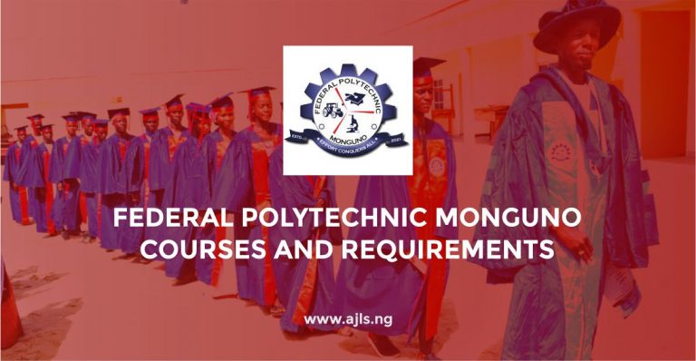Federal Polytechnic Monguno Courses and Requirements