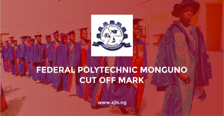 Federal Polytechnic Monguno Cut Off Mark