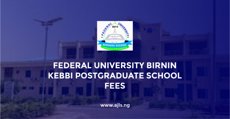 Federal University Birnin-Kebbi Postgraduate School Fees