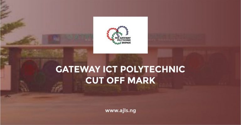 Gateway ICT Polytechnic Cut Off Mark