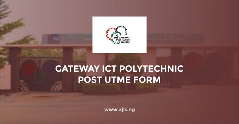 Gateway ICT Polytechnic Post-UTME Form