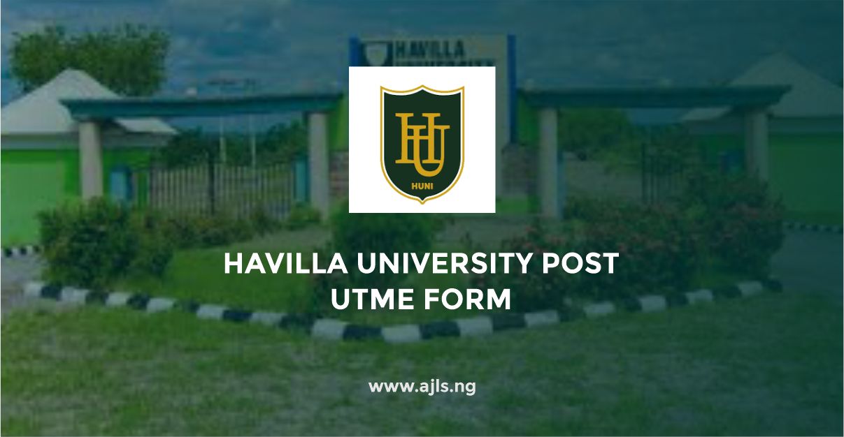 Havilla University Post UTME Form