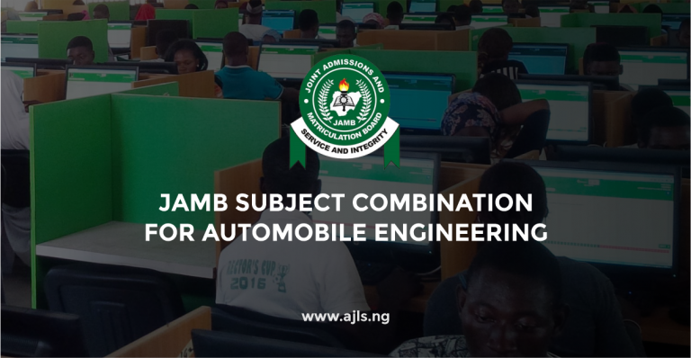 JAMB Subject Combination for Automobile Engineering