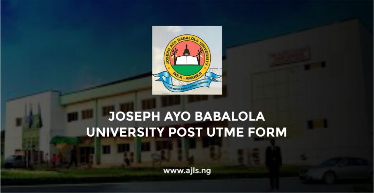 Joseph Ayo Babalola University Post UTME Form