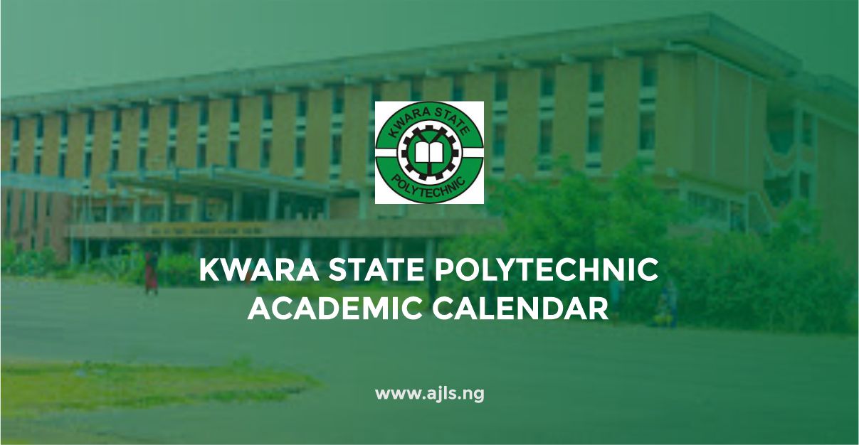 Kwara State Polytechnic Academic Calendar