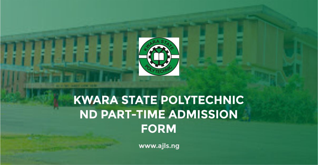 Kwara State Polytechnic ND Part-Time Admission Form