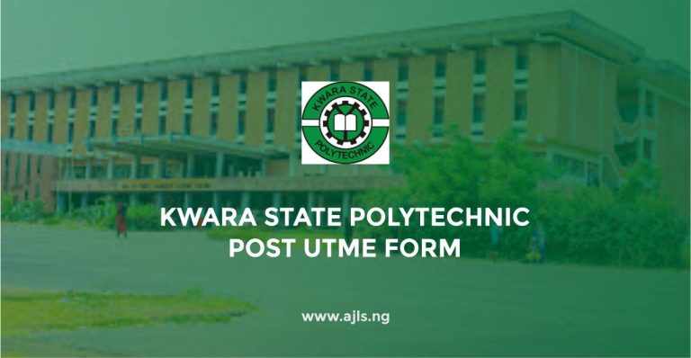 Kwara State Polytechnic Post-UTME Form