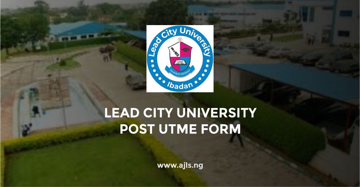 Lead City University Post UTME Form