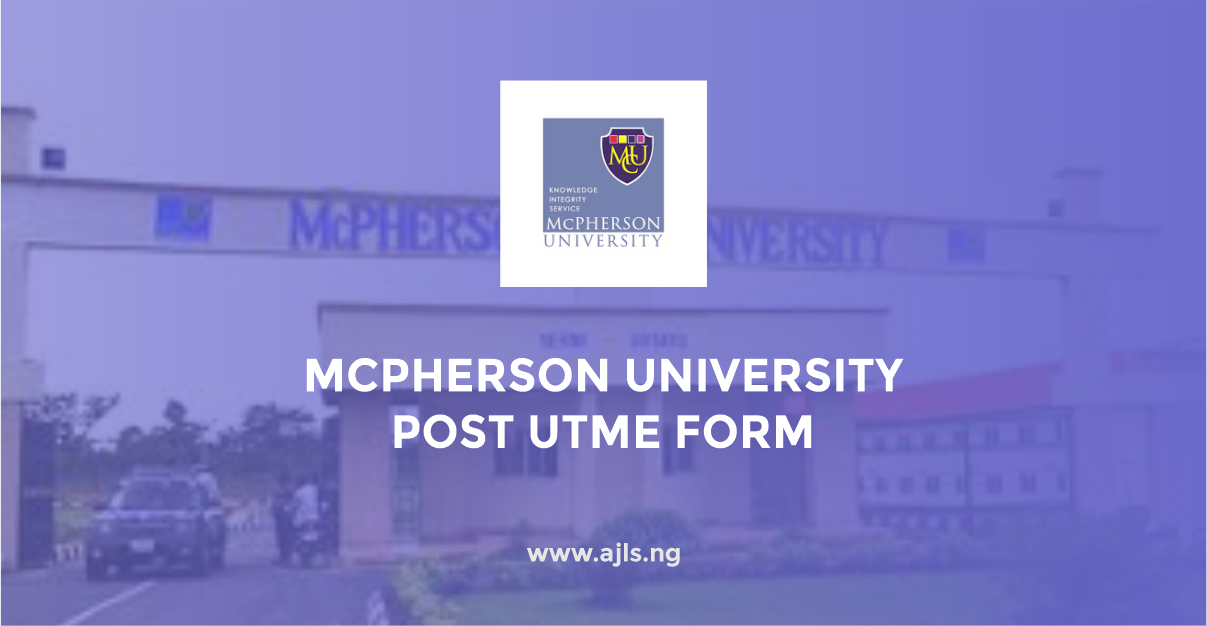 McPherson University Post-UTME Form