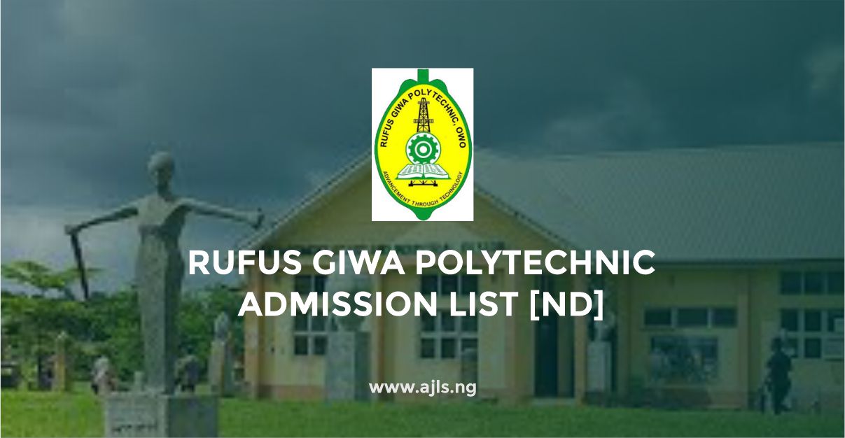 Rufus Giwa Polytechnic Admission List
