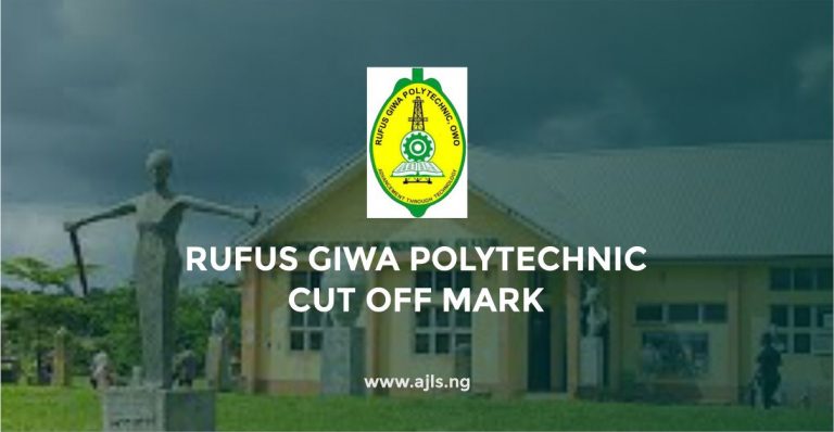 Rufus Giwa Polytechnic Cut-Off Mark