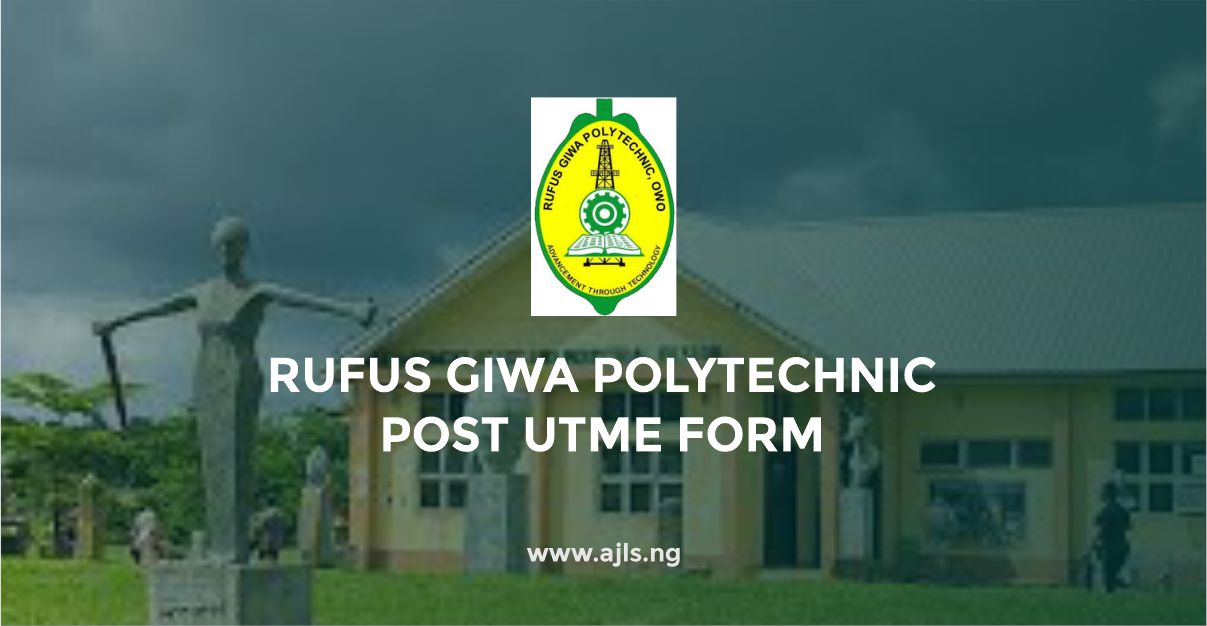 Rufus Giwa Polytechnic Post-UTME Form