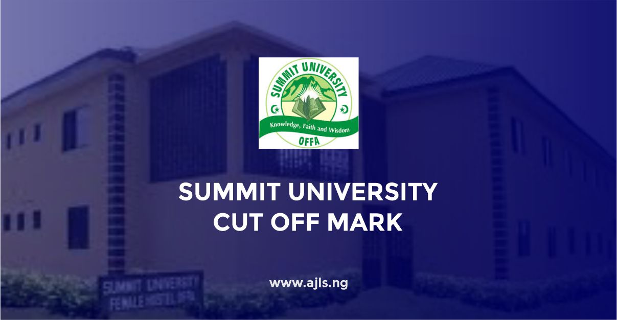 Summit University Cut-Off Mark