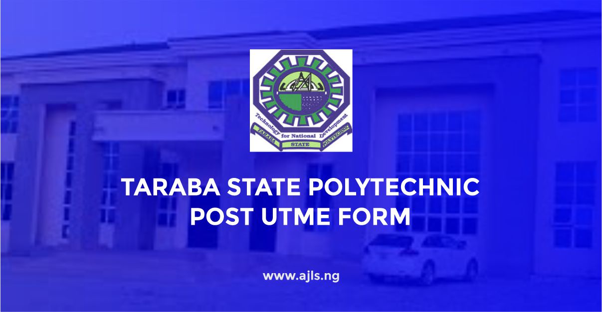 Taraba State Polytechnic Post UTME Form