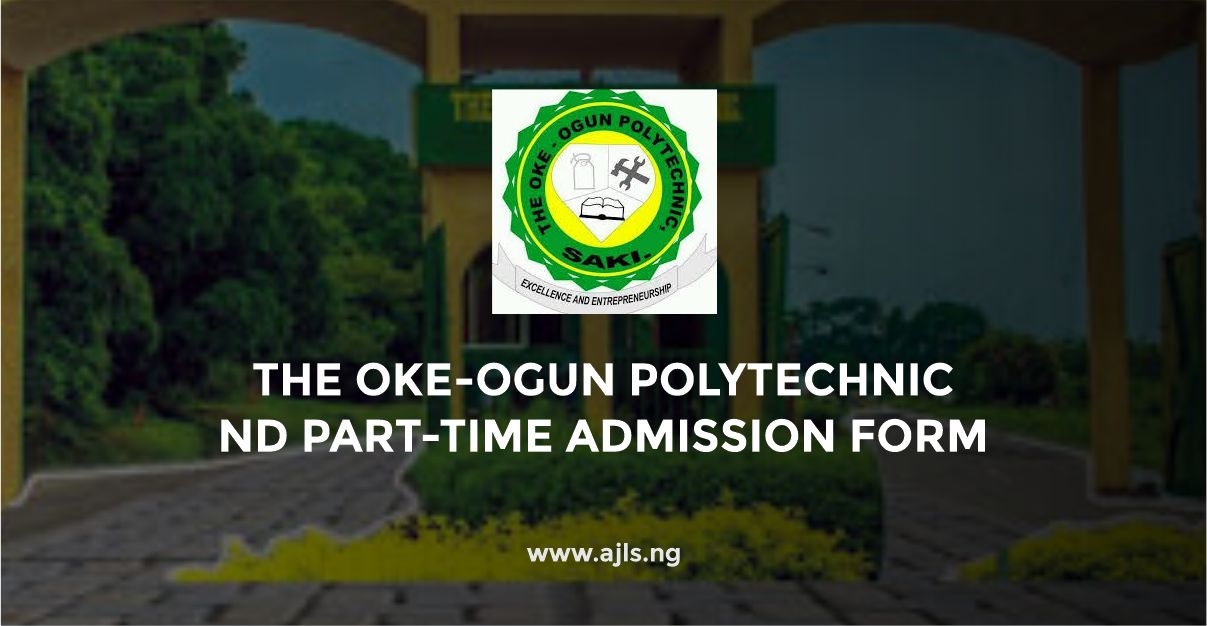 The Oke-Ogun Polytechnic ND Part-Time Admission Form
