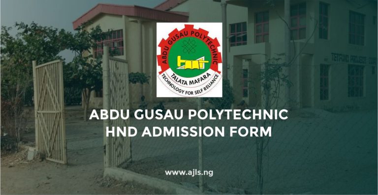 Abdu Gusau Polytechnic HND Admission Form