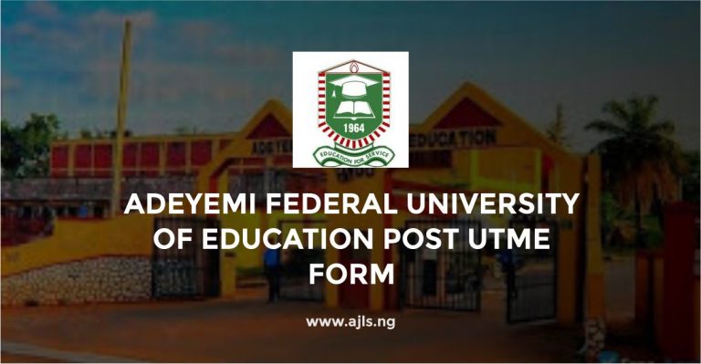 Adeyemi Federal University of Education Post UTME Form
