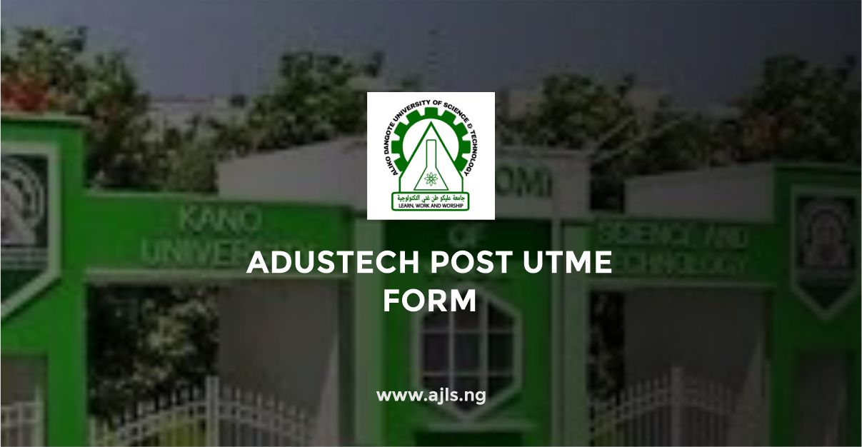 ADUSTECH Post-UTME Form