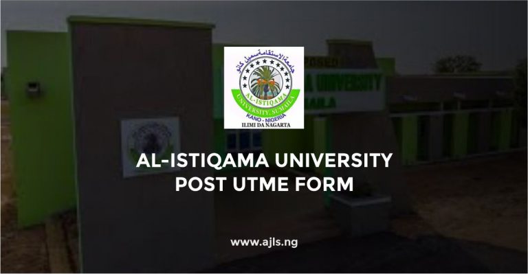 Al-Istiqama University Post-UTME Form
