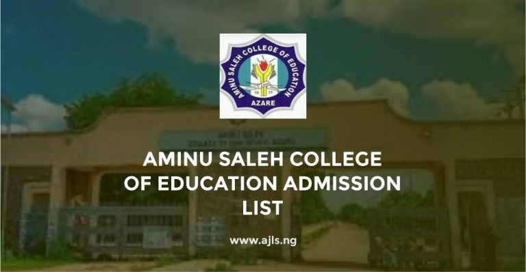 Aminu Saleh College of Education Admission List