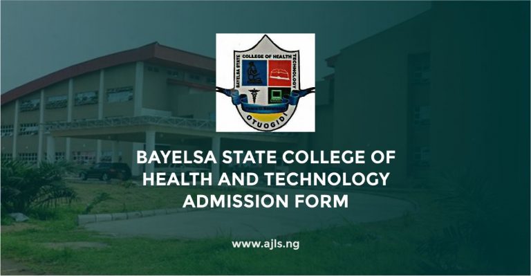 Bayelsa State College of Health and Technology Admission Form