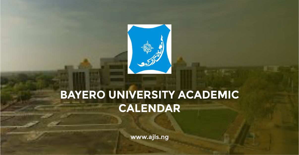 Bayero University Academic Calendar