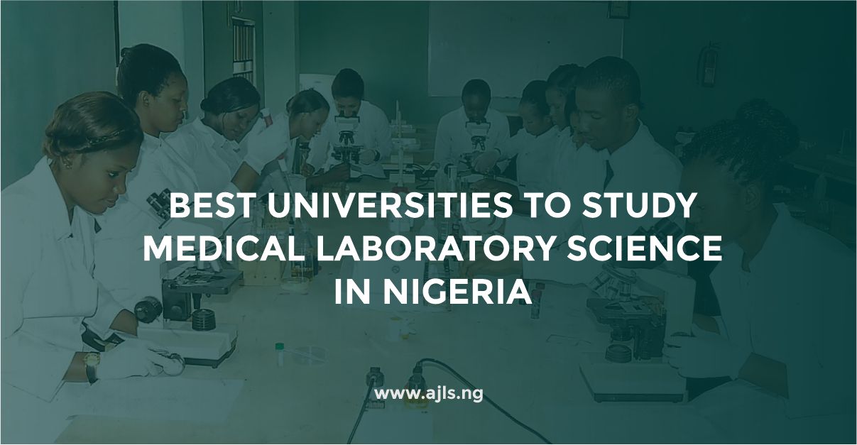 Best Universities to Study Medical Laboratory Science in Nigeria