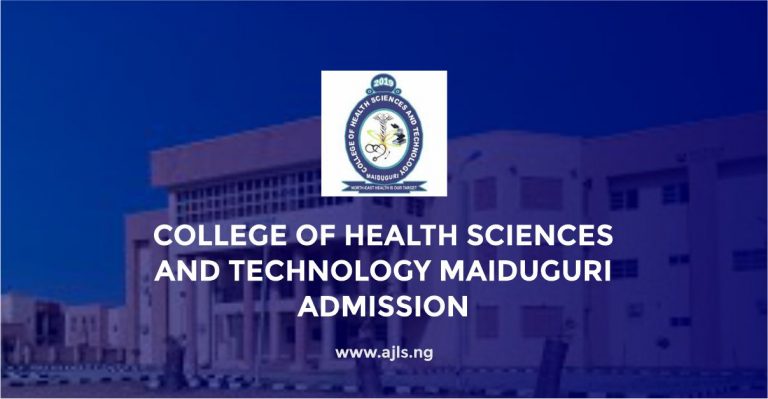 College of Health Sciences and Technology Maiduguri Admission