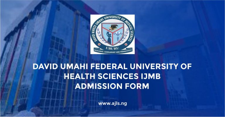 David Umahi Federal University of Health Sciences IJMB Admission Form
