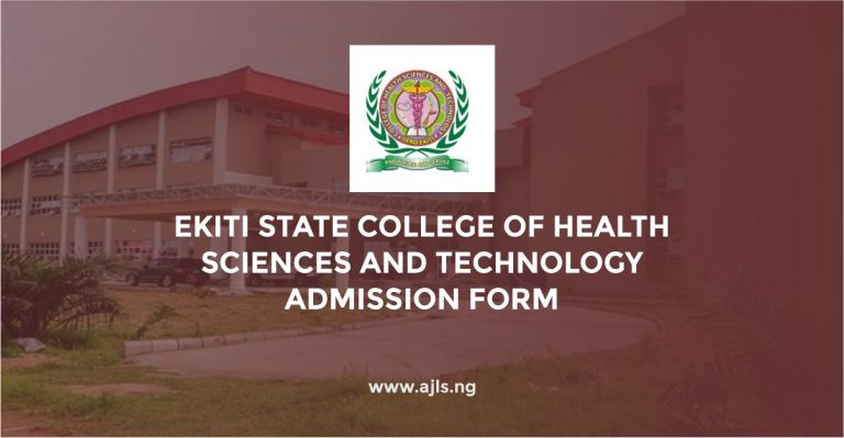 Ekiti State College of Health Sciences and Technology Admission Form